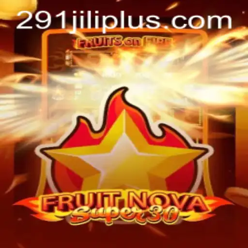 Discover the Thrilling World of FruitrNovaSupe30: A Game Changer