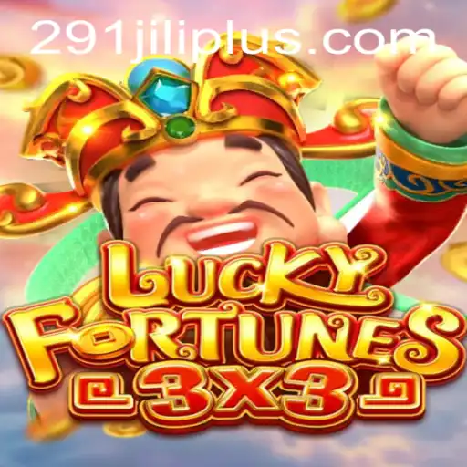 Discover the Exciting World of LUCKYFORTUNES3x3 with 291JILI